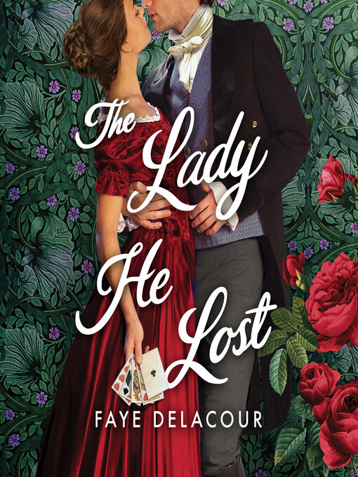 Title details for The Lady He Lost by Faye Delacour - Available